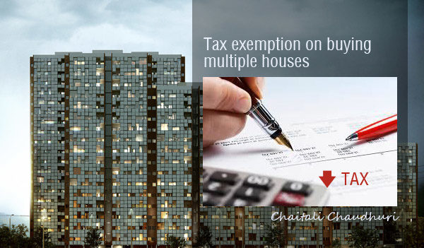 Tax Exemption on buying multiple houses, Chaitali Chaudhuri