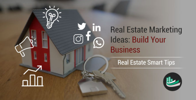 real estate marketing ideas
